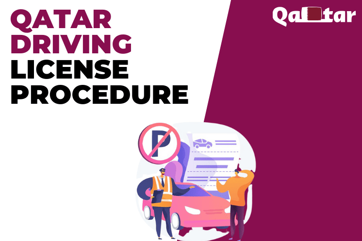 Qatar Driving License Procedure 